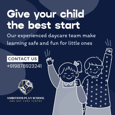 Ambitious Play School and Day Care Centre-Play School and Day Care Admissions Open