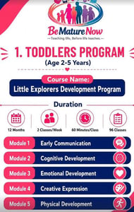 Be Mature Now-Little Explorers Development Program for Toddlers