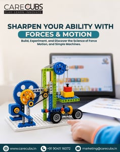 Care Cubs Panchkula-Forces and Motion STEM Class for Kids