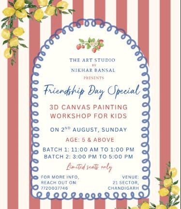 The Art Studio by Nikhar Bansal-Friendship Day 3D Canvas Painting Workshop