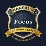 Bansals Focus Coaching Classes